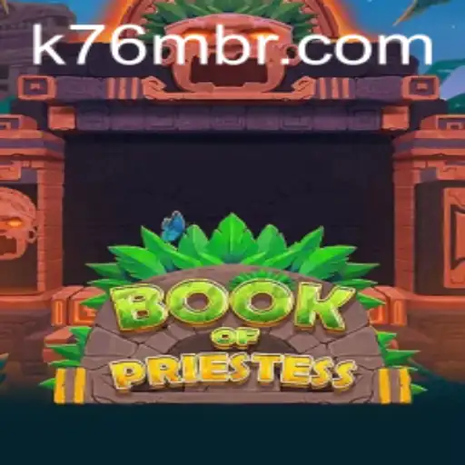 Descubra o Mundo de Aventura de BookOfPriestess: Um Jogo Imersivo com a Chave K76M