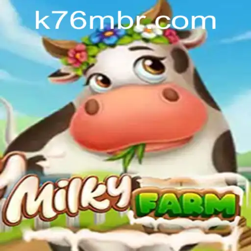 MilkyFarm: Desvende o Unique Mundo de Laticínios com K76M