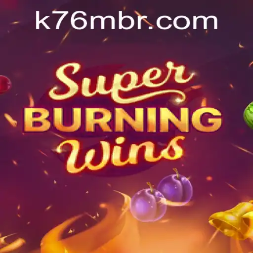 Descubra o Empolgante Mundo de SuperBurningWins
